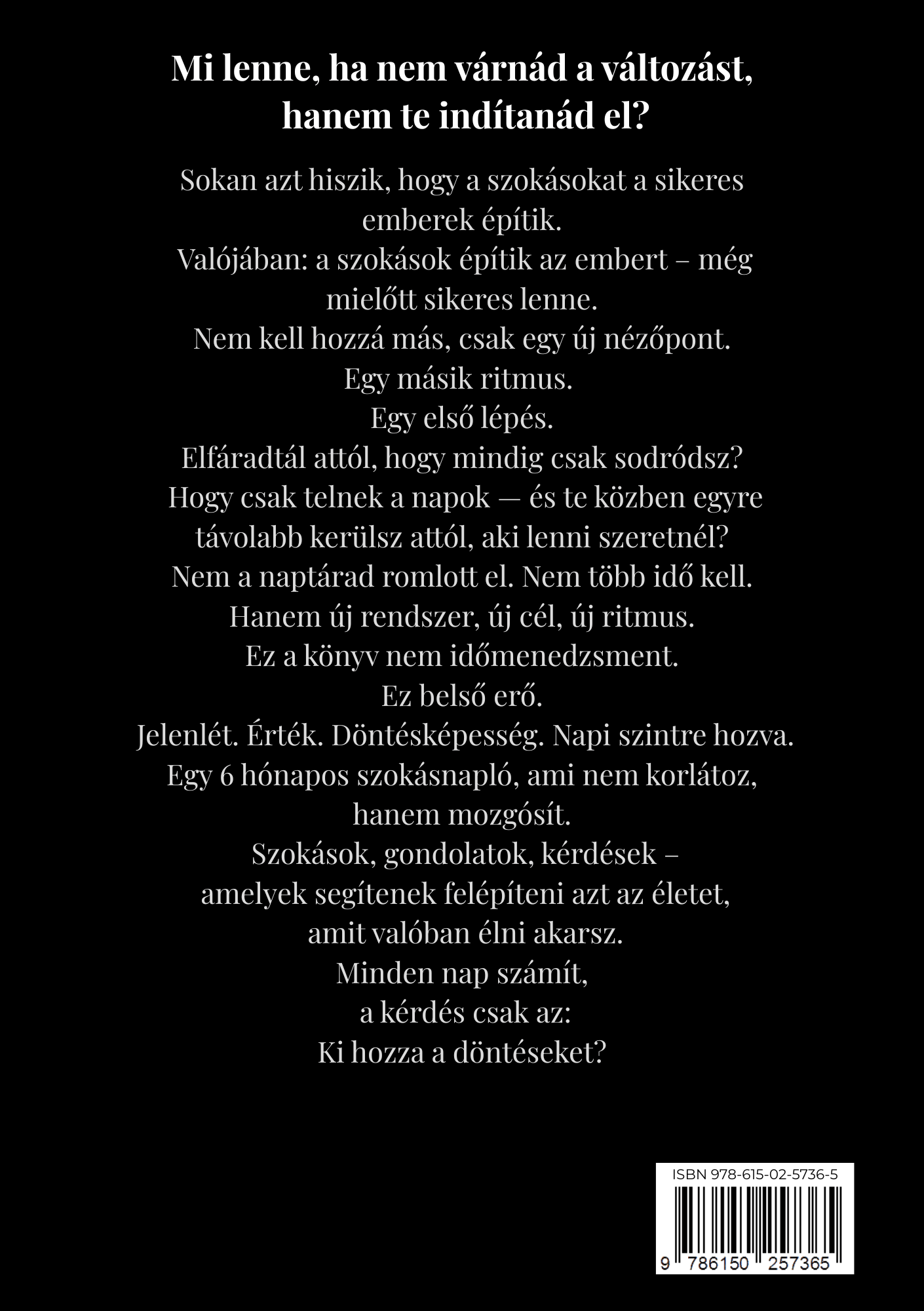 Az Első Szokás - MINDMODE